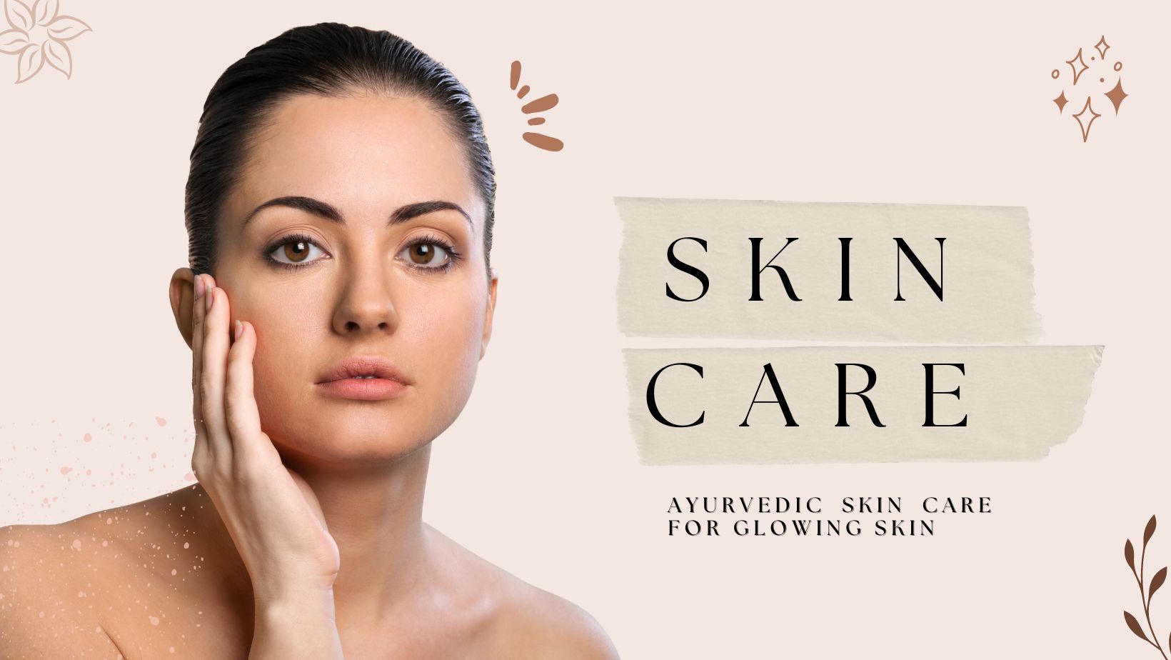 Ayurvedic Skin Care 4