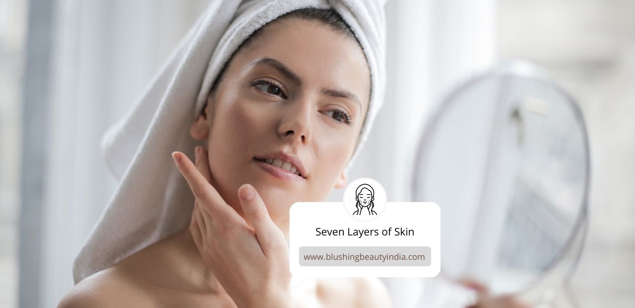 Seven Layers of Skin