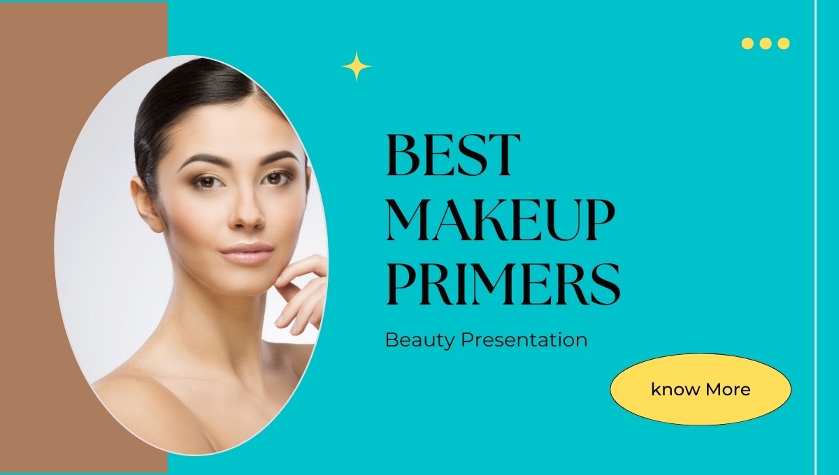 Best makeup primers
