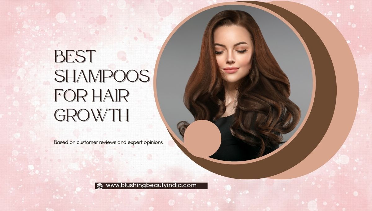 Best Shampoos for Hair Growth 1