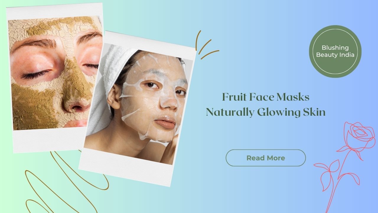 DIY Fruit Face Masks