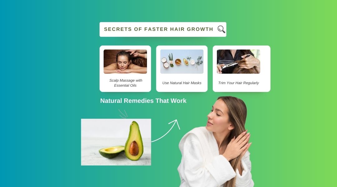 Secrets of Faster Hair Growth
