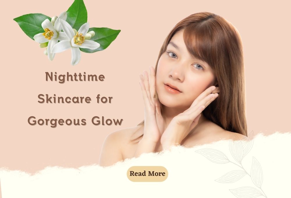 Nighttime Skincare Steps