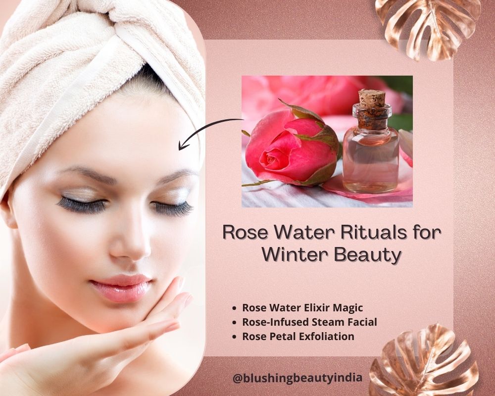 Rose Water Rituals for Winter Beauty