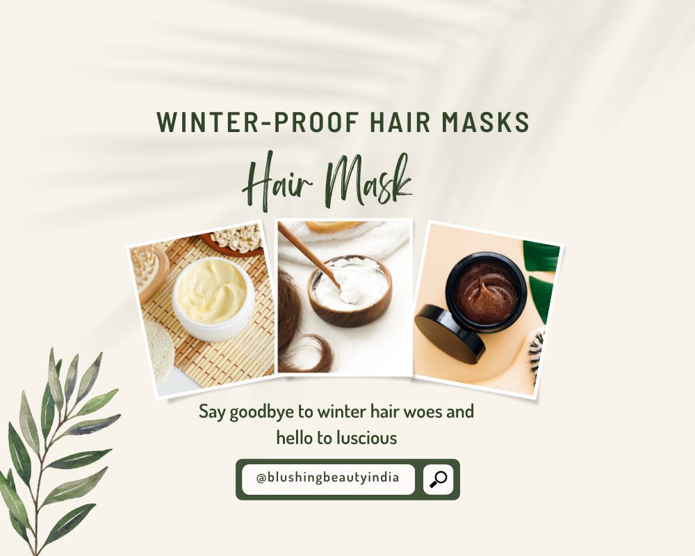 Winter-Proof Hair Masks