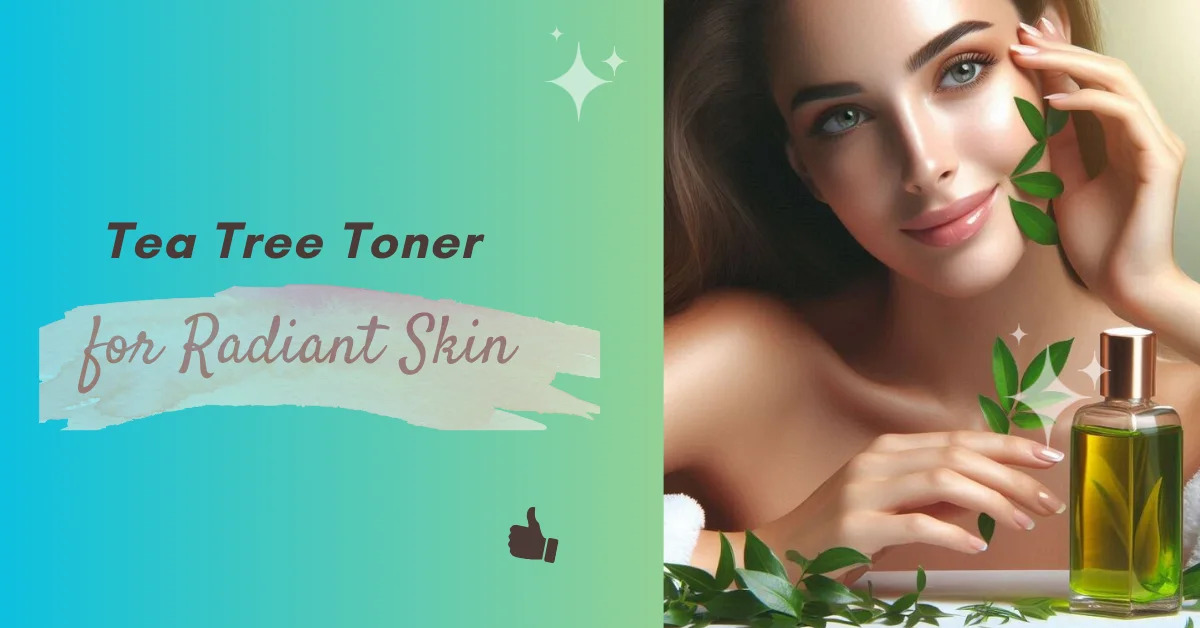 Tea tree Toner for Redient skin