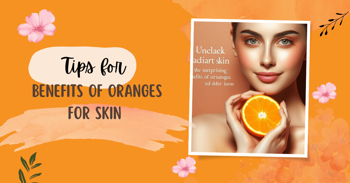 orange for skin benefits